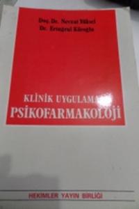 Klinik Uygulamalı Psikofarmakoloji