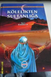 Kölelikten Sultanlığa