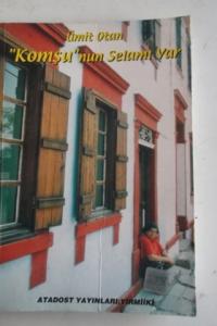 Komşu'nun Selamı Var