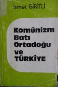 Komünizm Batı Ortadoğu ve Türkiye