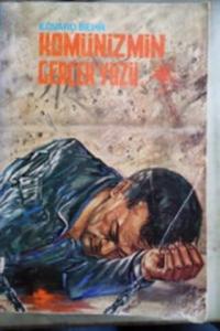 Komünizmin Gerçek Yüzü