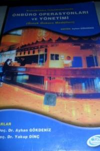 Konaklama İşletmelerinde Önbüro Operasyonları Ve Yönetimi