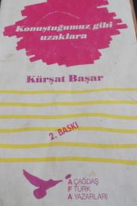 Konuştuğumuz Gibi Uzaklara