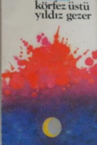 Körfez Üstü Yıldız Gezer