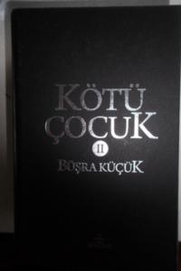 Kötü Çocuk II