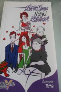 Kötü İlişki Rehberi