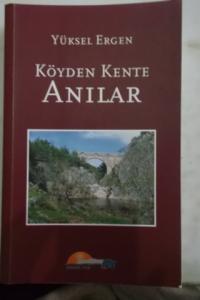 Köyden Kente Anılar