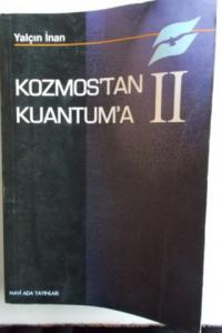 Kozmos'tan Kuantum'a II