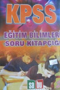 KPSS EĞİTİM BİLİMLERİ SORU KİTAPÇIĞI