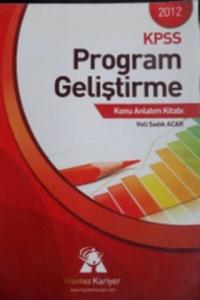 KPSS Program Geliştirme Konu Anlatım Kitabı