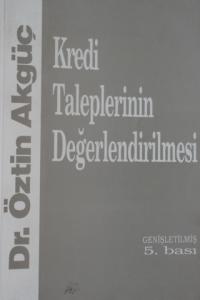 Kredi Taleplerinin Değerlendirilmesi