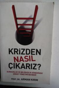 Krizden Nasıl Çıkarız