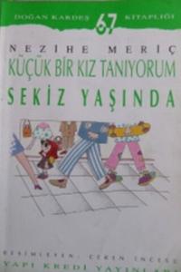 Küçük Bir Kız Tanıyorum Sekiz Yaşında