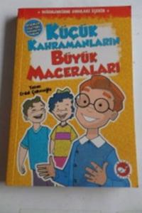 Küçük Kahramanların Büyük Maceraları