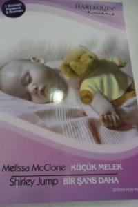 Küçük Melek / Bir Şans Daha - 10