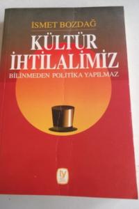 Kültür İhtilalimiz