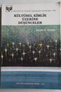 Kültürel Kimlik Üzerine Düşünceler