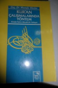 Kur'an Çalışmalarında Yöntem
