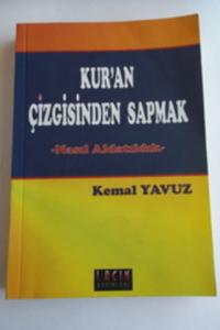 Kur'an Çizgisinden Sapmak