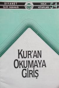 Kur'an Okumaya Giriş