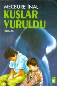 Kuşlar Vuruldu
