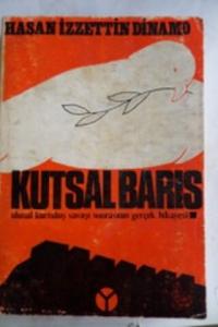 Kutsal Barış 1. Cilt