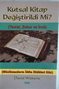 Kutsal Kitap Değiştirildi Mi ?