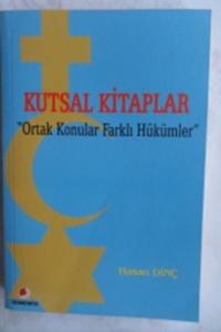 Kutsal Kitaplar Ortak Konular Farklı Hükümler