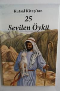 Kutsal Kitap'tan 25 Sevilen Öykü