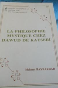 La Philosophie Mystique Chez Dawud De Kayseri