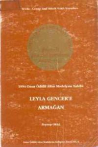 Leyla Gencer'e Armağan