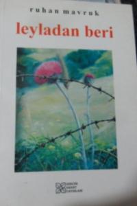 LEYLADAN BERİ