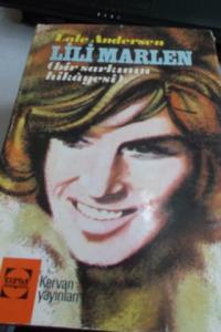 Lili MArlen ( Bir Şarkının Hikayesi )