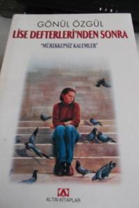 Lise Defteri'nden Sonra
