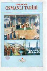 Liseler İçin Osmanlı Tarihi