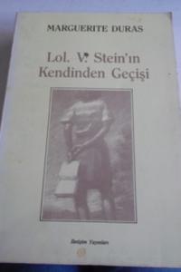 Lol. V. Stein'in Kendinden Geçişi