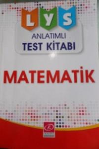 LYS Matematik Anlatımlı Test Kitabı