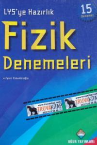 LYS'ye Hazırlık Fizik Denemeleri