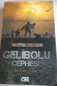 Manevi Pencereden Gelibolu Cephesi