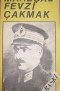 Mareşal Fevzi Çakmak