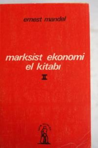 Marksist Ekonomi El Kitabı II