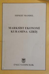 Marksist Ekonomi Kuramına Giriş