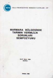 Marmara Bölgesinde Tarımın Verimlilik Sorunları Sempozyumu