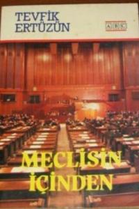 Meclisin İçinden