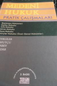 Medeni Hukuk Pratik Çalışmaları