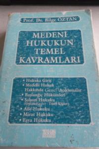 Medeni Hukukun Temel Kavramları