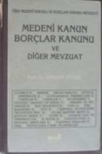 Medeni Kanun Borçlar Kanunu ve Diğer Mevzuat