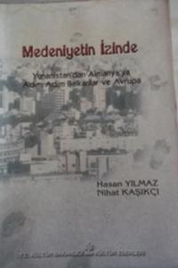 Medeniyetin İzinde