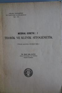 Medikal Genetik 1 Teorik ve Klinik Sitogenetik