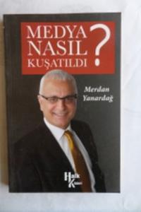Medya Nasıl Kuşatıldı